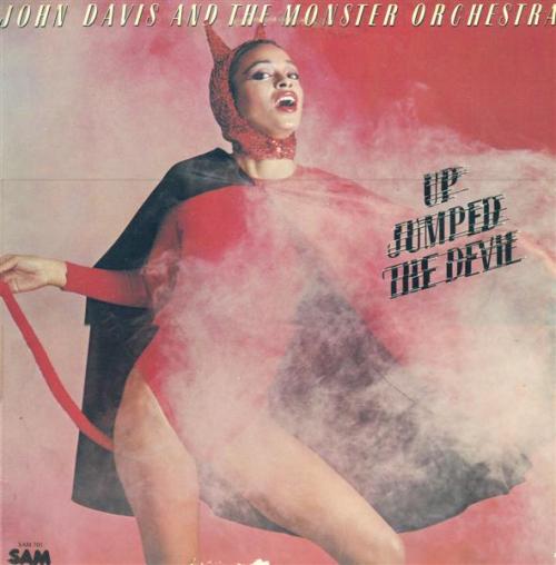 Images for John Davis & The Monster Orchestra - Up Jumped The Devil